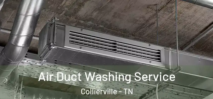  Air Duct Washing Service Collierville - TN